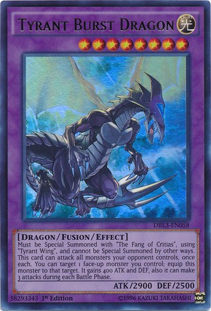 Tyrant Burst Dragon - DRL3-EN058 - Ultra Rare