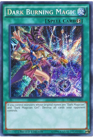 Dark Burning Magic - LDK2-ENS05 - Secret Rare