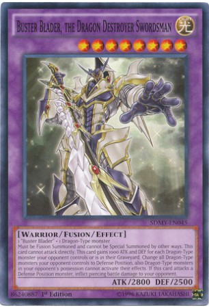 Buster Blader, the Dragon Destroyer Swordsman - SDMY-EN045 - Common