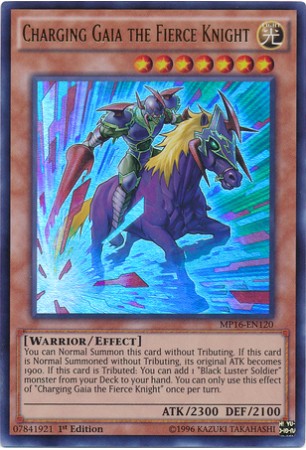 Charging Gaia the Fierce Knight - MP16-EN120 - Ultra Rare