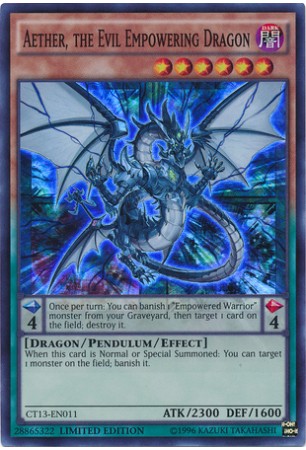 Aether, the Evil Empowering Dragon - CT13-EN011 - Super Rare