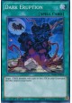Dark Eruption - DESO-EN054 - Super Rare
