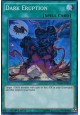 Dark Eruption - DESO-EN054 - Super Rare