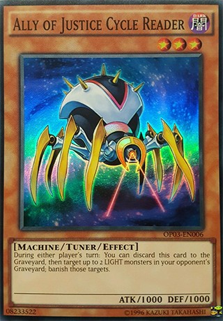 - Super Rare ALLY OF JUSTICE CYCLE READER OP03-EN006 Yu-Gi-Oh OTS Tournament