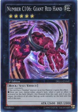 Number C106: Giant Red Hand - DRLG-EN049 - Super Rare