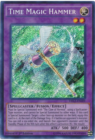 Time Magic Hammer - DRL2-EN009 - Secret Rare