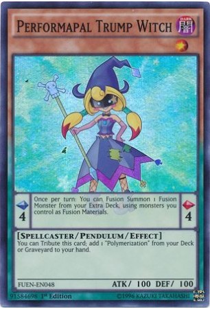 Performapal Trump Witch - FUEN-EN048 - Super Rare