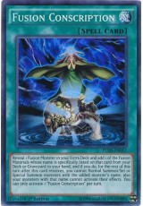 Fusion Conscription - FUEN-EN057 - Super Rare