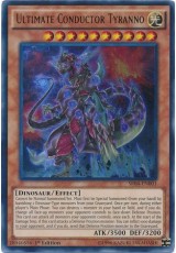 Ultimate Conductor Tyranno - SR04-EN001 - Ultra Rare