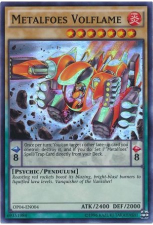 Metalfoes Volflame - OP04-EN004 - Super Rare