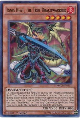 Ignis Heat, the True Dracowarrior - MACR-EN021 - Ultra Rare