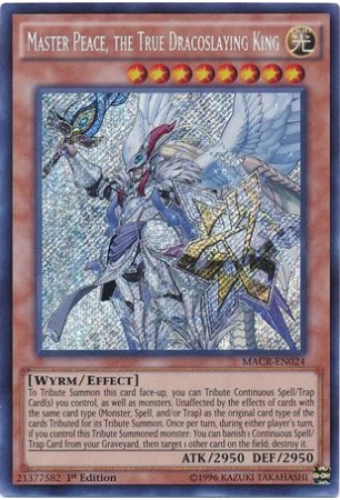 Master Peace, the True Dracoslaying King - MACR-EN024 - Secret Rare