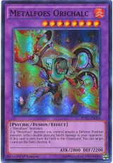 Metalfoes Orichalc - PEVO-EN054 - Super Rare