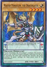 Master Pendulum, the Dracoslayer - PEVO-EN059 - Super Rare