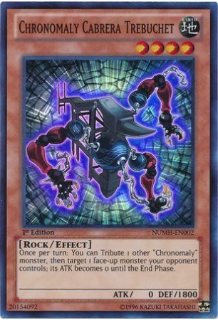 Chronomaly Cabrera Trebuchet - NUMH-EN002 - Super Rare