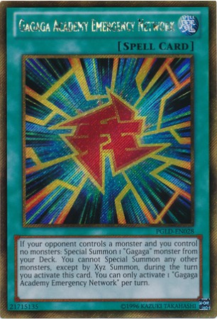 Gagaga Academy Emergency Network - PGLD-EN028 - Gold Secret Rare