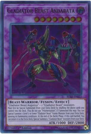 Gladiator Beast Andabata - BLLR-EN022 - Ultra Rare