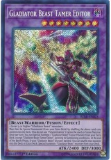 Gladiator Beast Tamer Editor - BLLR-EN023 - Secret Rare