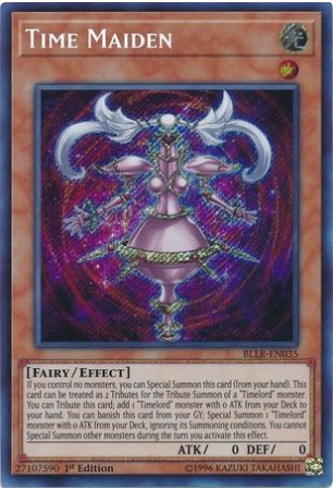 Time Maiden - BLLR-EN035 - Secret Rare