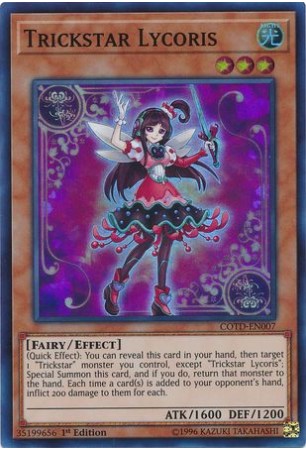 Trickstar Lycoris - COTD-EN007 - Super Rare