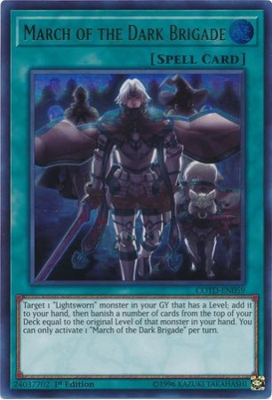 March of the Dark Brigade - COTD-EN059 - Ultra Rare