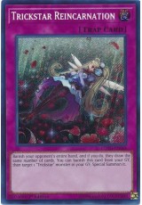 Trickstar Reincarnation - COTD-EN068 - Secret Rare