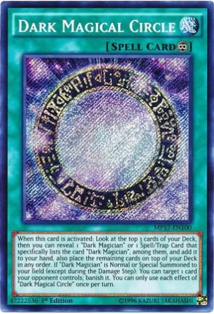 Dark Magical Circle - MP17-EN100 - Secret Rare