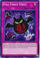 Full Force Virus - MP1-EN228 - Secret Rare