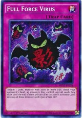 Full Force Virus - MP17-EN228 - Secret Rare