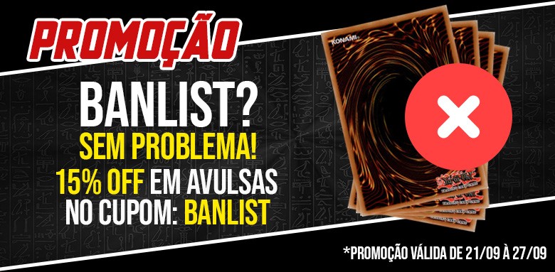 15% OFF no cupom BANLIST