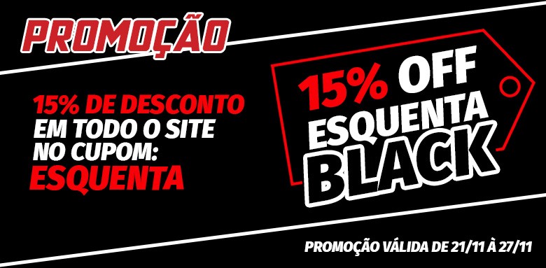 15% OFF no cupom ESQUENTA